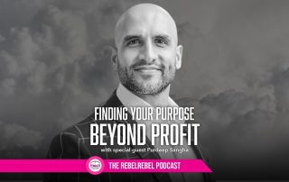 Finding Your Purpose Beyond Profit with Purdeep Sangha