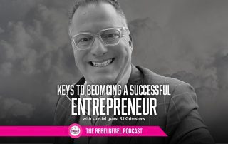 Keys to Becoming a Successful Entrepreneur with RJ Grimshaw