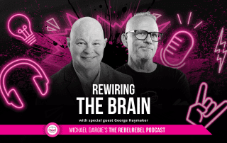 Rewiring The Brain with George Haymaker