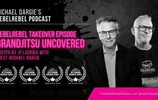 RebelRebel Takeover Episode BrandJitsu Uncovered